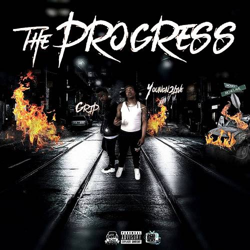 Grip & Youngn2Live - The Progress cover