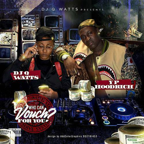 YP Hoodrich - Who Can Vouch For You? cover