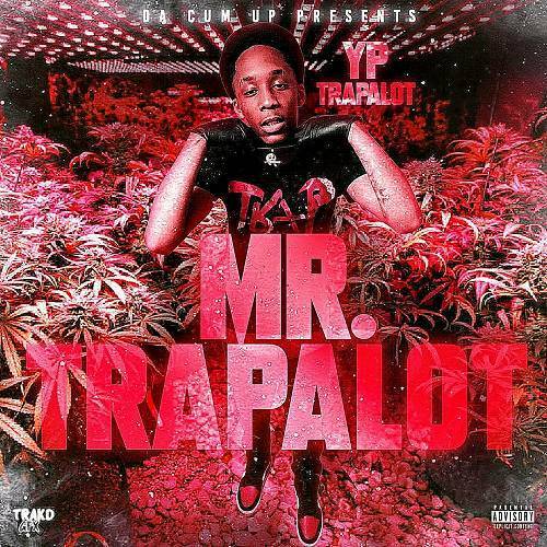 YP TrapALot - Mr. TrapALot cover