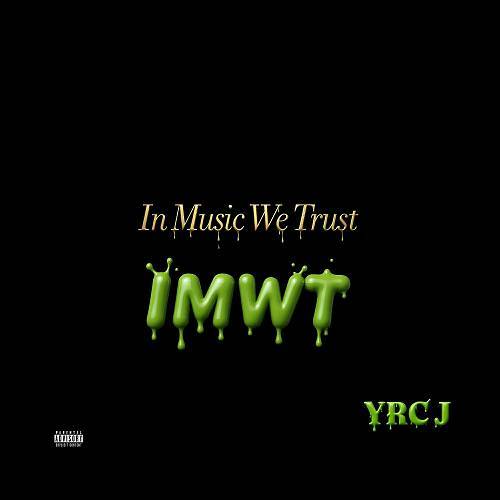 YRC J - In Music We Trust cover