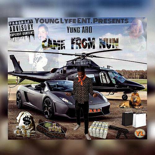Yung ARO - Came From Nun cover