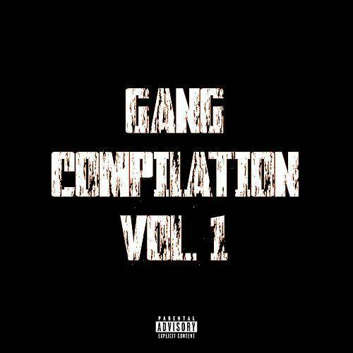 Yung ARO, YLD Raxx & Trey Bandz - Gang Compilation, Vol. 1 cover