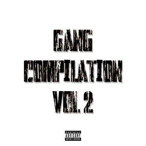 Yung ARO, YLD Raxx & Trey Bandz - Gang Compilation, Vol. 2 cover