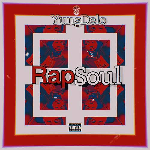 Young Delo - Rap Soul cover