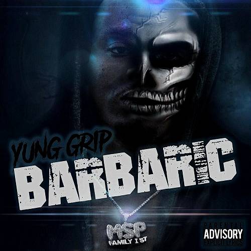 Yung Grip - Barbaric cover
