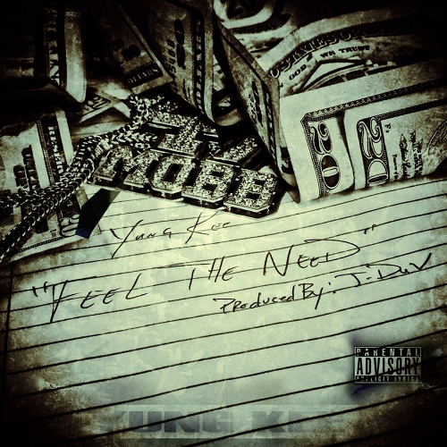 Yung Kee - Feel The Need cover