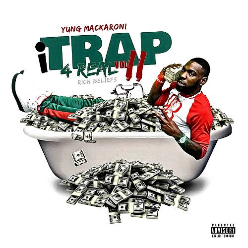 Yung Mackaroni - I Trap 4 Real 2 cover