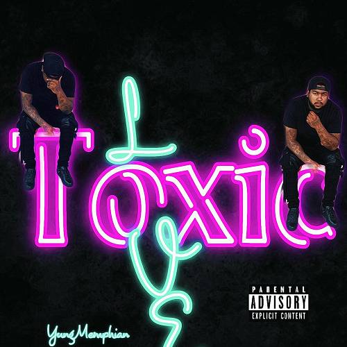 Yung Memphian - Toxic Love cover