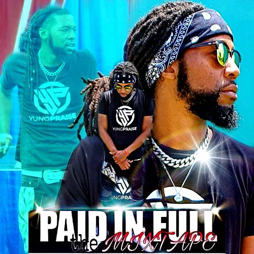 Yung Praise - Paid In Full cover