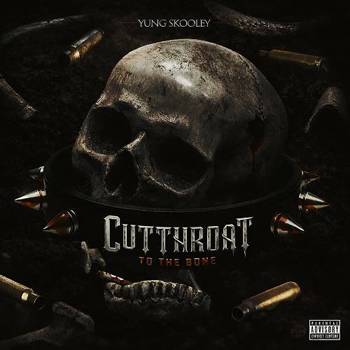 Yung Skooley - Cutt To Da Bone cover