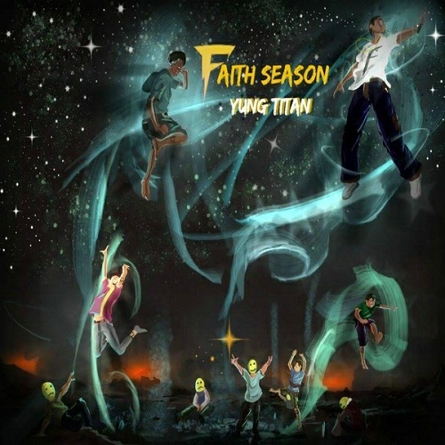 Yung Titan - Faith Season cover