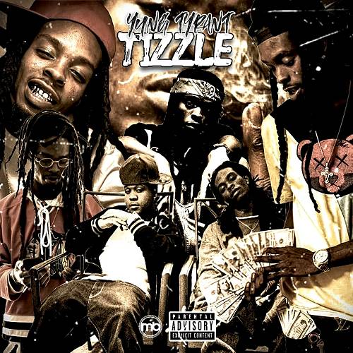 Yung Tyrant - Tizzle cover