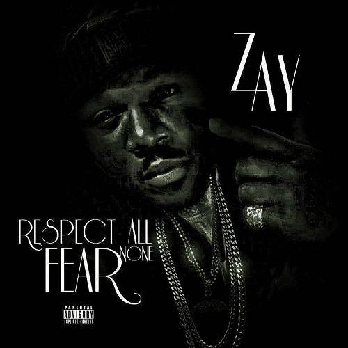 ZAI901 - Respect All Fear None cover