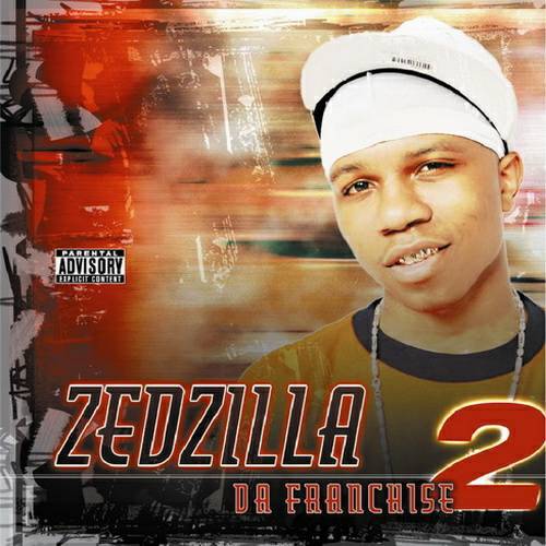 Zedzilla - Da Franchise 2 cover
