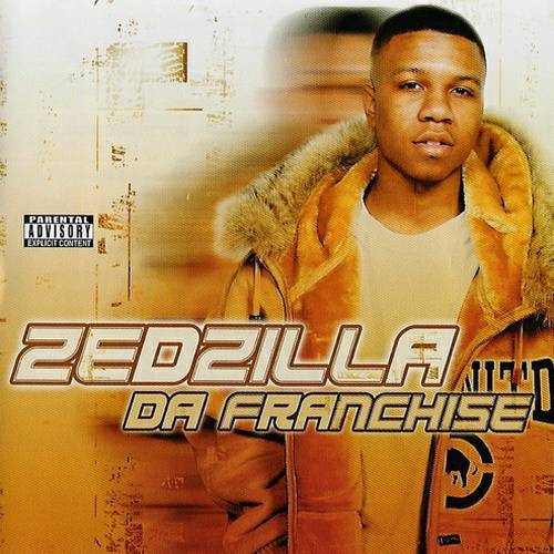 Zedzilla - Da Franchise cover