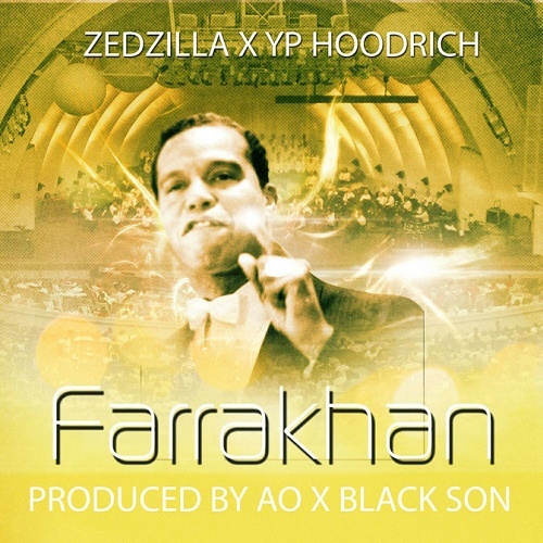 Zed Zilla - Farrakhan cover