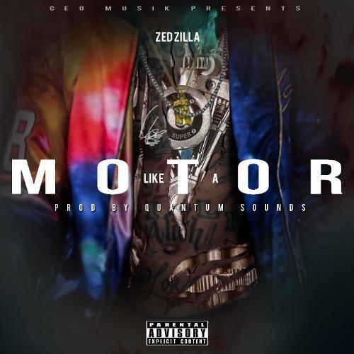 Zed Zilla - Like A Motor cover