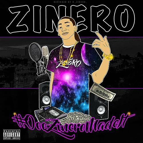 Zinero - #OooZineroMadeIt cover