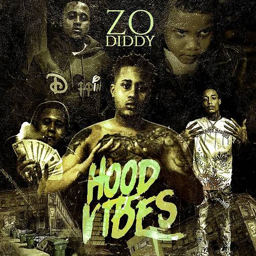 Zo Diddy - Hood Vibes cover