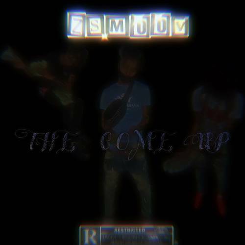 zsmoov - The Come Up cover
